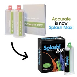Accurate Fast VPS Impression Material NOW SPLASH MAX!